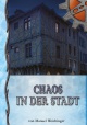 Cover von Chaos in der Stadt